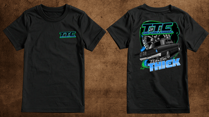 TTC Shirt - I Like Them Thick