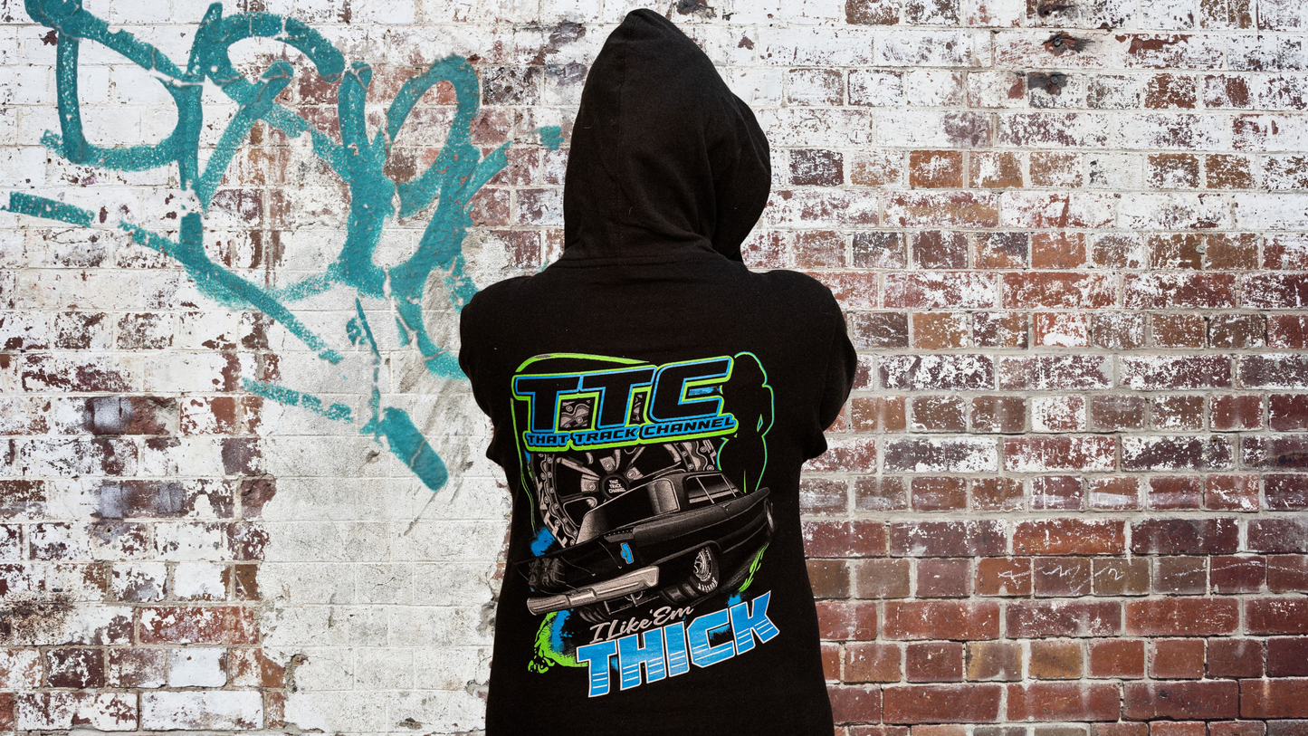 TTC Hoodie - I Like Them Thick